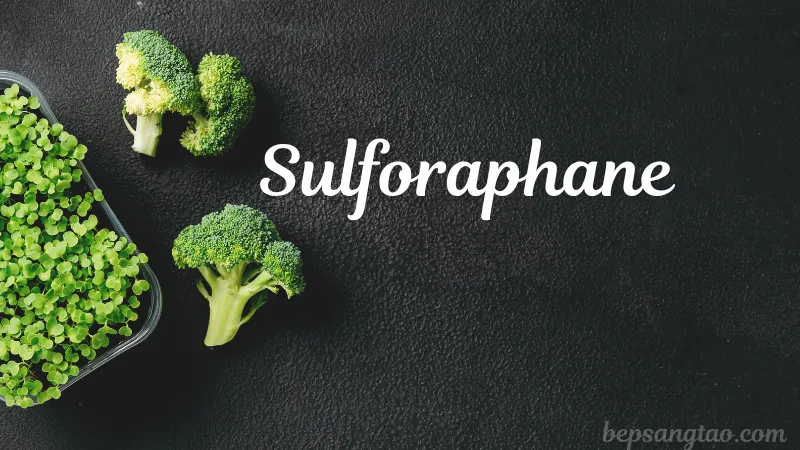 Sulforaphane