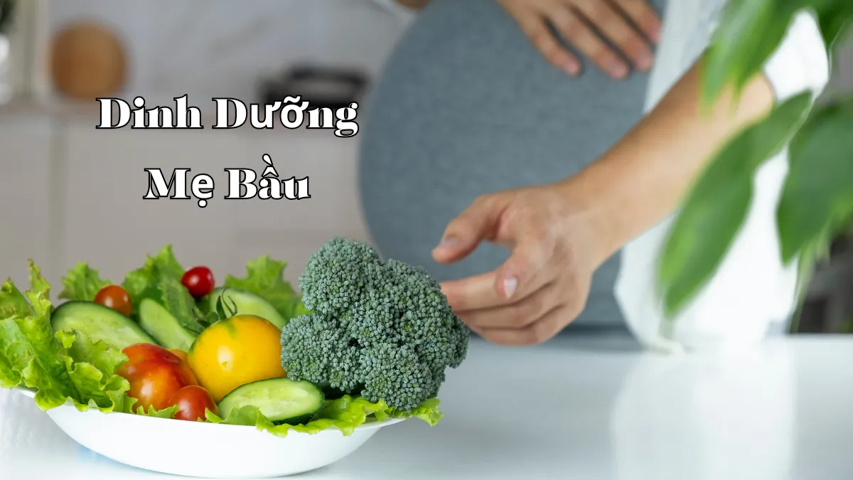 dinh dưỡng mẹ bầu