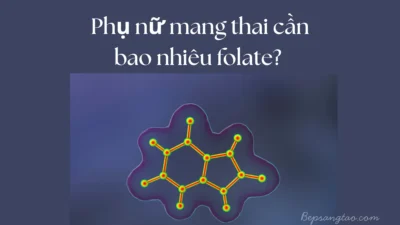Phụ nữ mang thai cần bao nhiêu folate